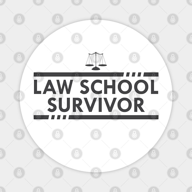 Law School Survivor Magnet by KC Happy Shop